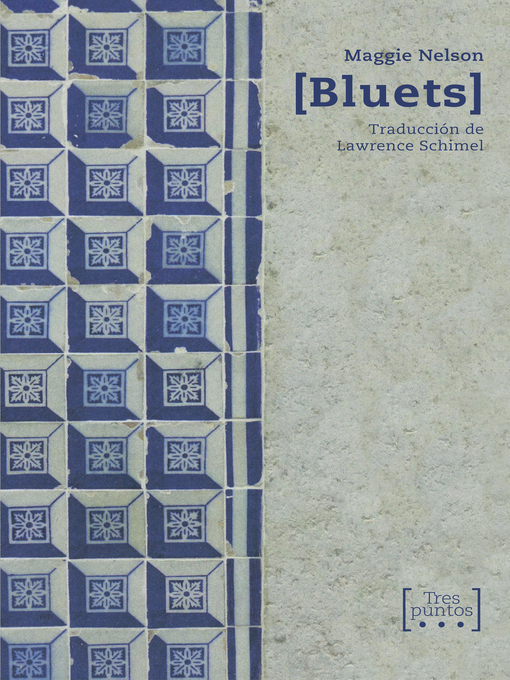 Title details for Bluets by Maggie Nelson - Available